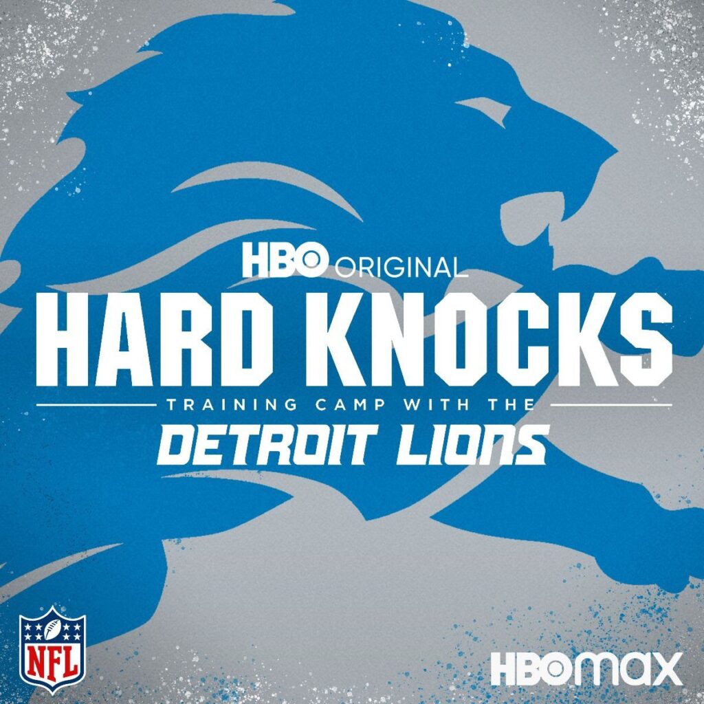HBO Sports, NFL Films And The Detroit Lions Join Forces For HARD KNOCKS: TRAINING CAMP WITH THE DETROIT LIONS