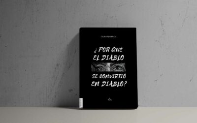 ¿Por qué el Diablo se convirtió en diablo?, de Celina Plasencia