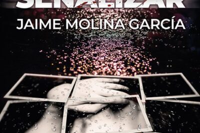 Camino sin Señalizar, de Jaime Molina García