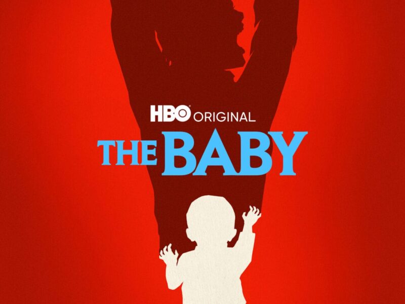 THE BABY, HBO And Sky Horror Comedy Limited Series From Sister, Debuts April 24