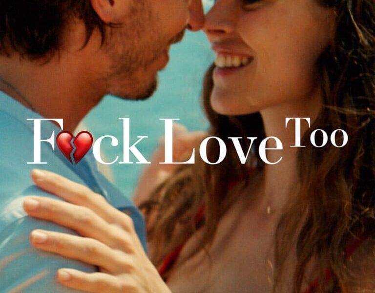 A la Mierda el Amor… Otra Vez (2022). Estreno en Netflix. Actores, Crítica