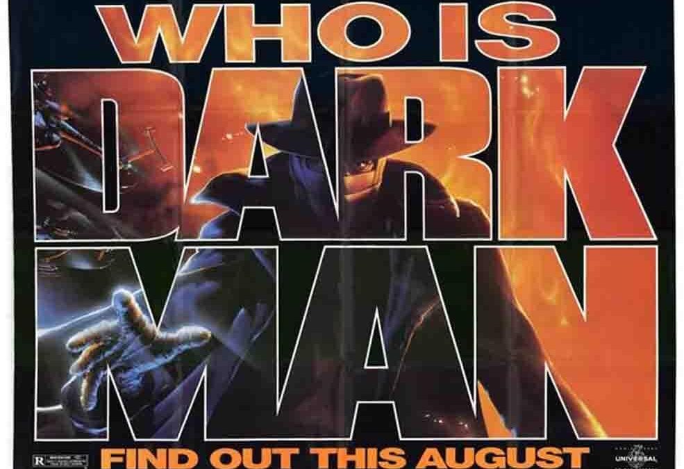 Darkman (1990), de Sam Raimi