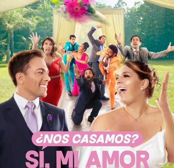 ¿Nos casamos? Sí, mi amor (2022). Película en Netflix. Estrenos