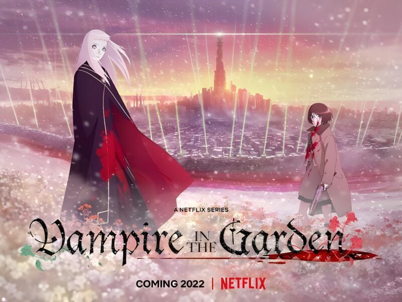 Vampire in the Garden (2022). Netflix TV Series