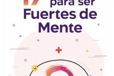 17 Historias para Ser Fuertes de Mente, de Alejandro Híjar Fatás