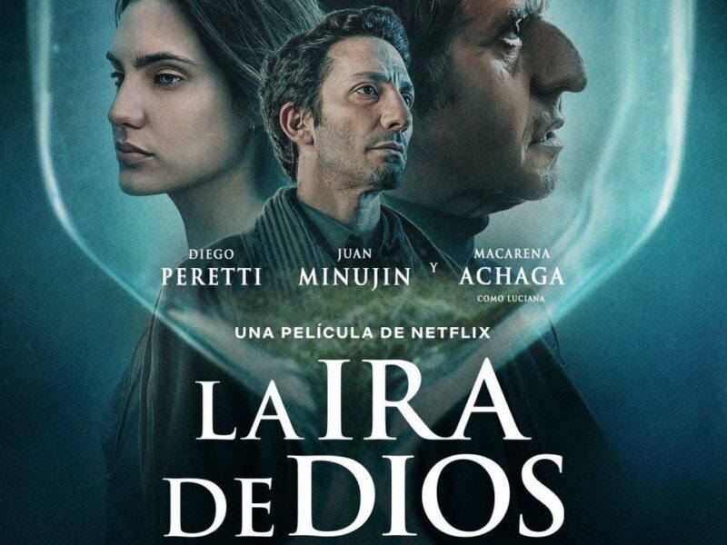 La Ira de Dios (2022). Crítica de la Película