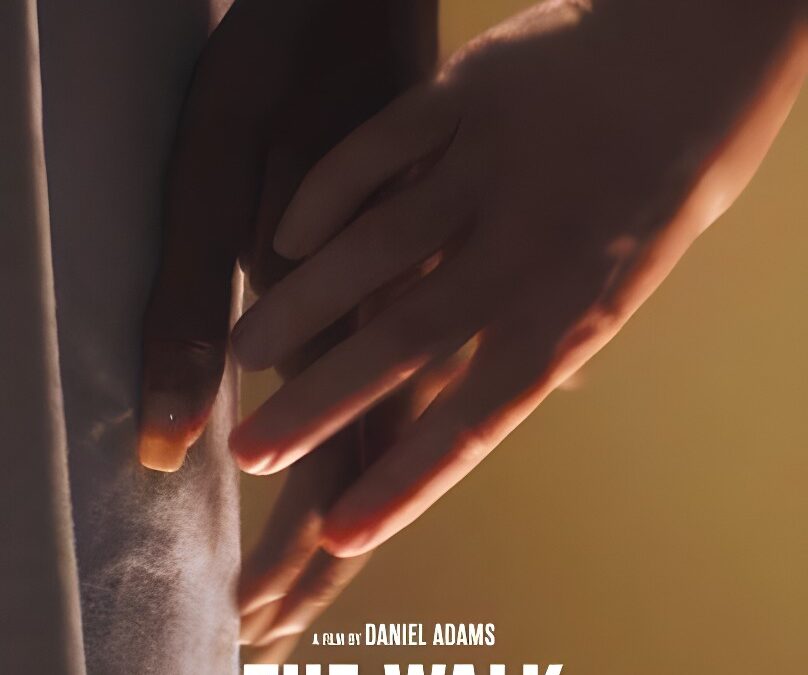 The Walk (2022). Movie Trailer. Release June 10