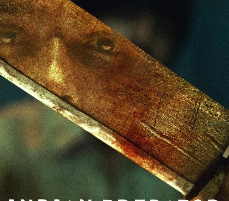 Indian Predator The Butcher of Delhi: Netflix Series Review