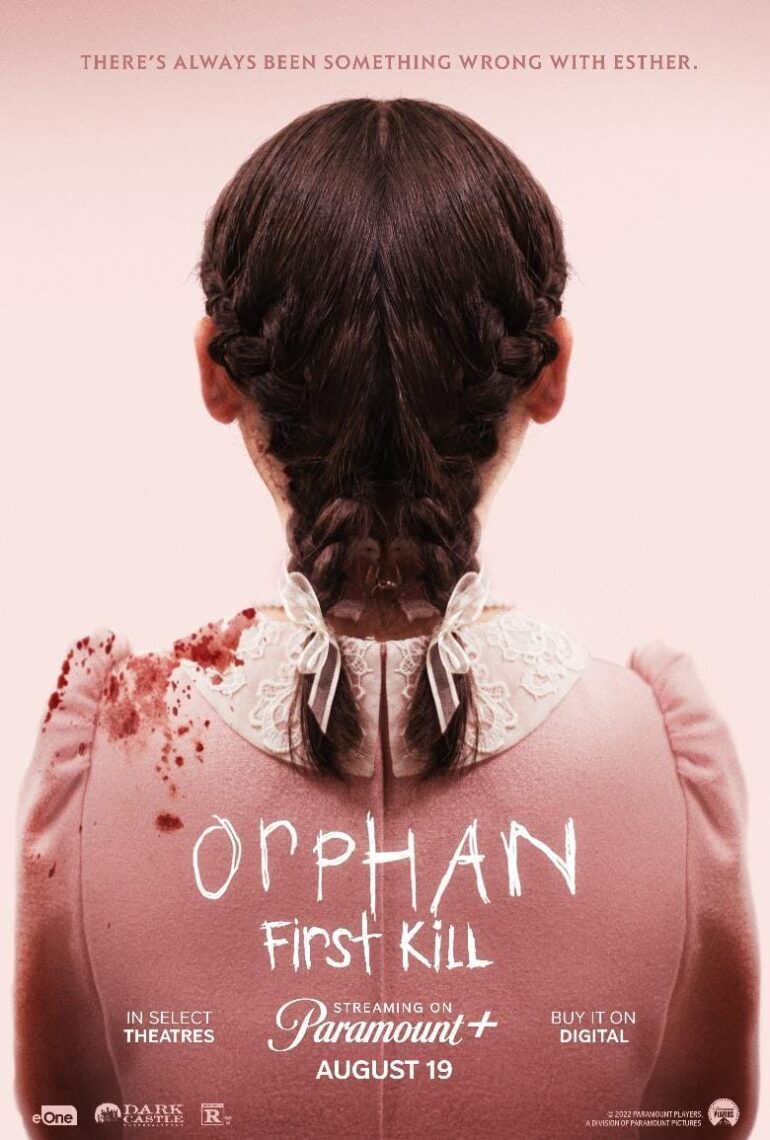 Orphan: First Kill. Horror Movie. Release in Theaters August 2022