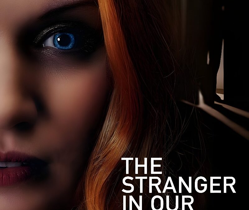 ‘The Stranger in Our Bed’ – Movie Review