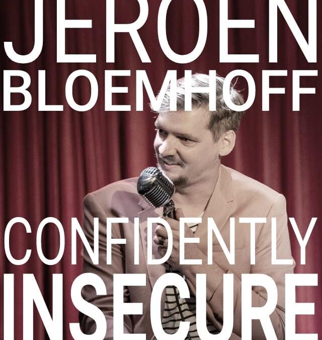 Jeroen Bloemhoff presents Confidently Insecure at Canal Cafe Theatre