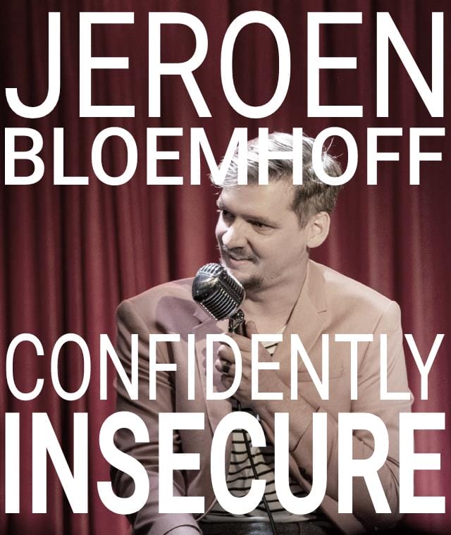 Jeroen Bloemhoff presents Confidently Insecure at Canal Cafe Theatre