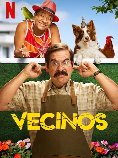 Vecinos – Crítica Película Netflix 2022