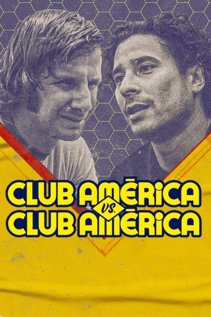 América vs. América (2022). Serie en Netflix