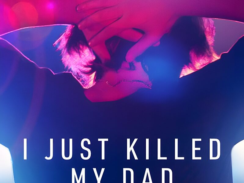 ‘I Just Killed My Dad’ A Netflix True Crime Series