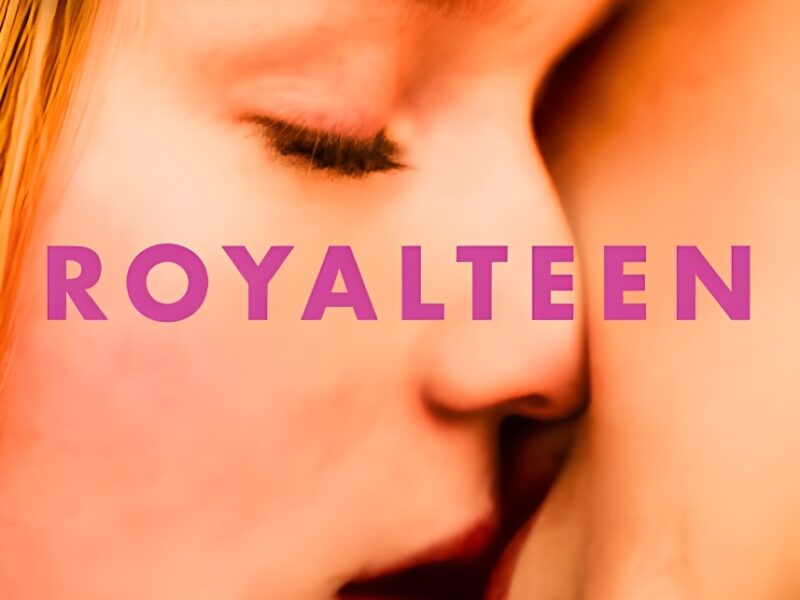 Royalteen (2022) – Movie Review