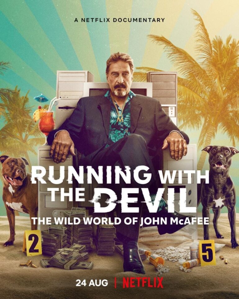 Vivir sin Freno: El Turbulento Mundo de John McAfee – Documental en Netflix