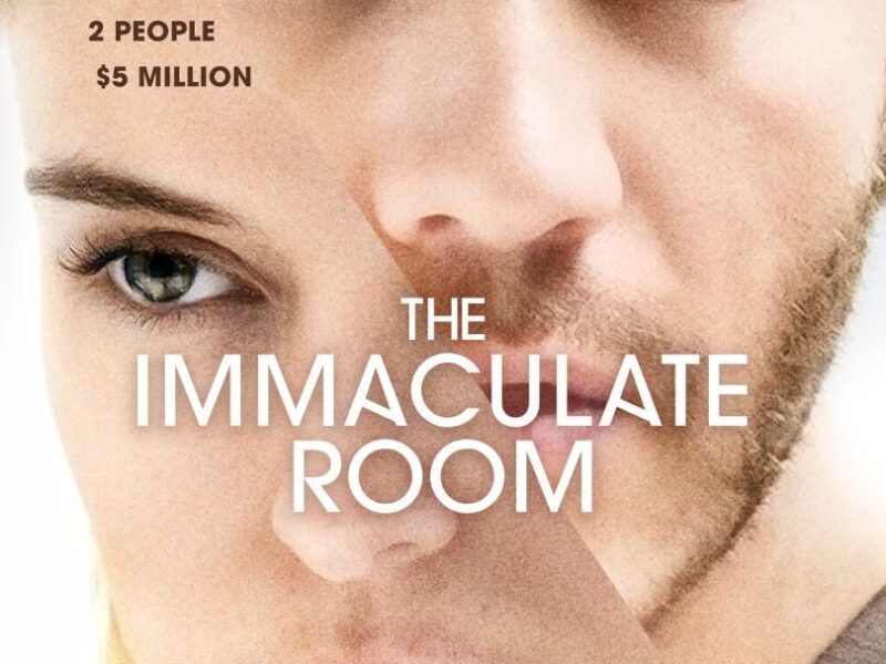 ‘The Immaculate Room’ – Crítica Película 2022