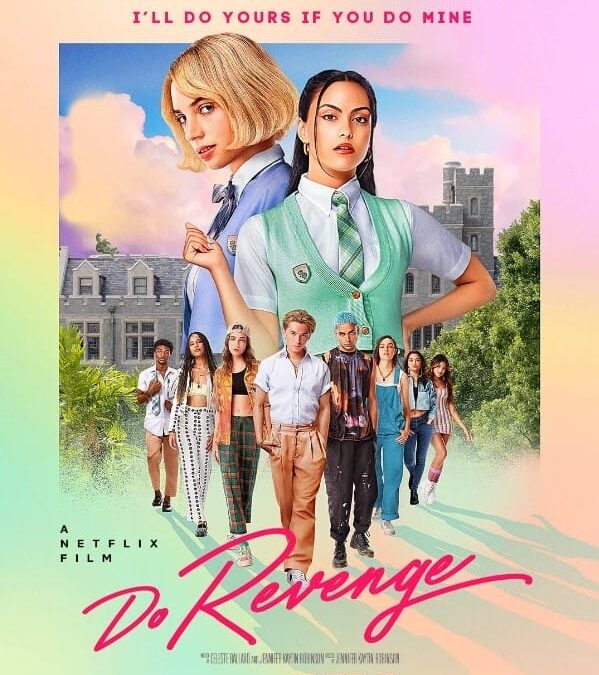 Do Revenge – Movie Review
