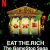 ‘Eat the Rich: The GameStop Saga’ – Netflix Documentary Series – What Really Happened?
