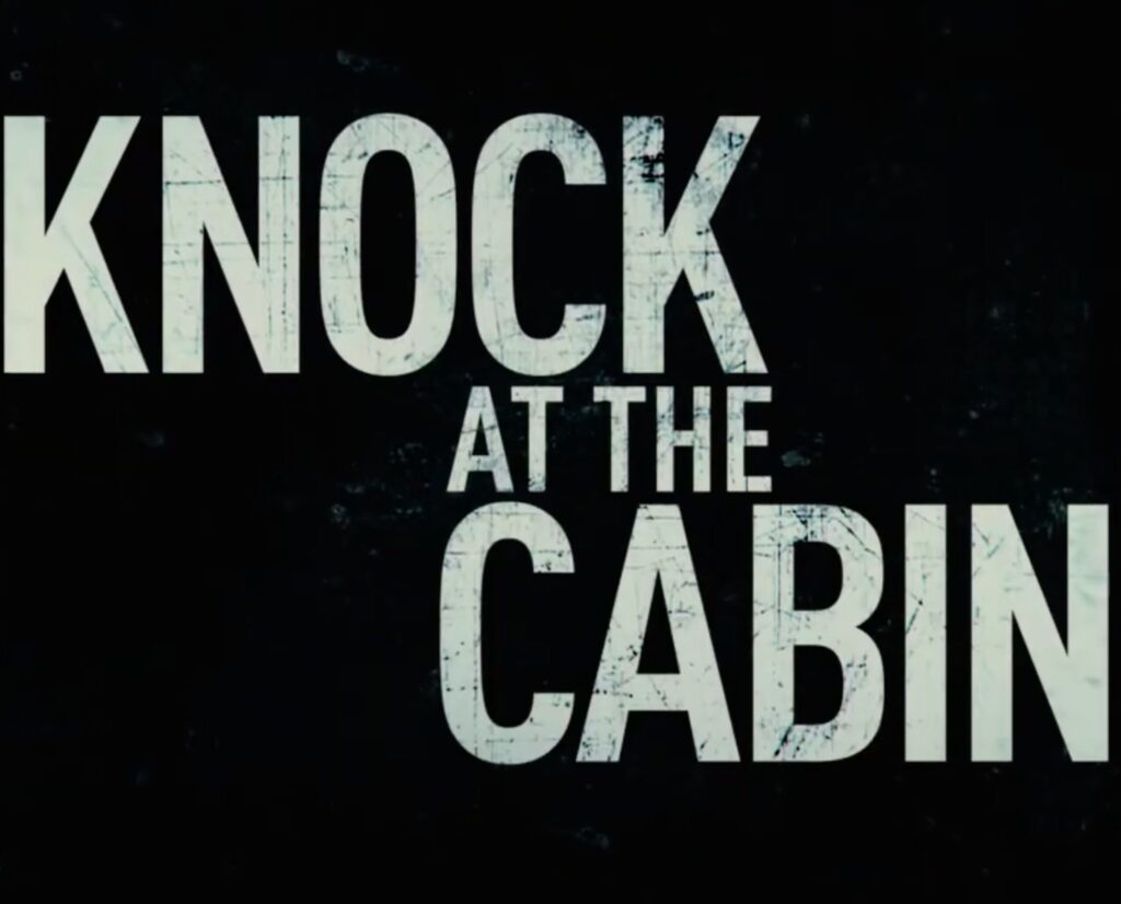 &lsquo;Knock at the Cabin&rsquo; – Bande- trailer du prochain film d&rsquo;horreur de M. Night Shyamalan