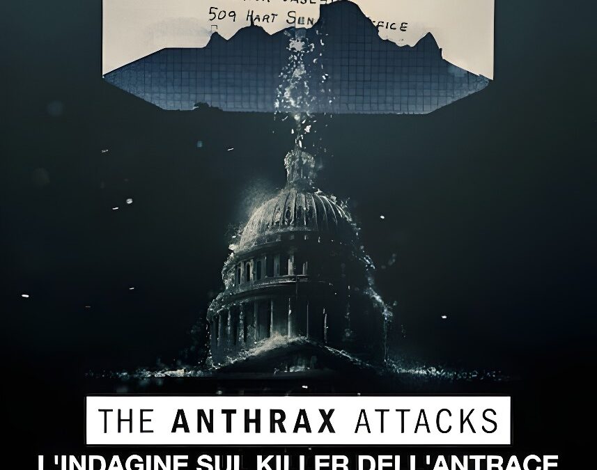 The Anthrax Attacks – Netflix Documentary 2022