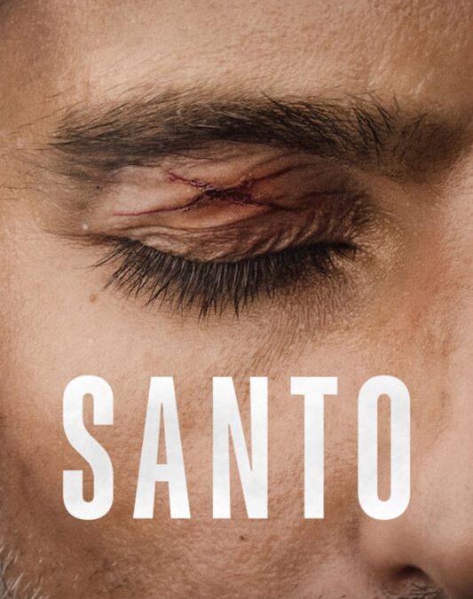 Santo – Serie en Netflix