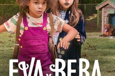 Eva y Beba (2022)