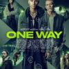 One Way (2022) – Movie Reviews