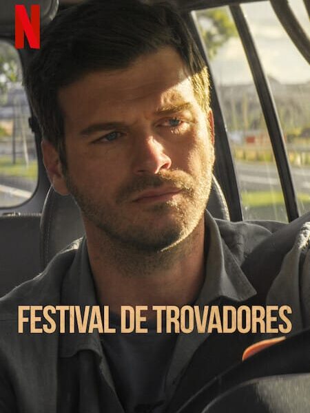 Festival de Trovadores (2022) – Película Netflix