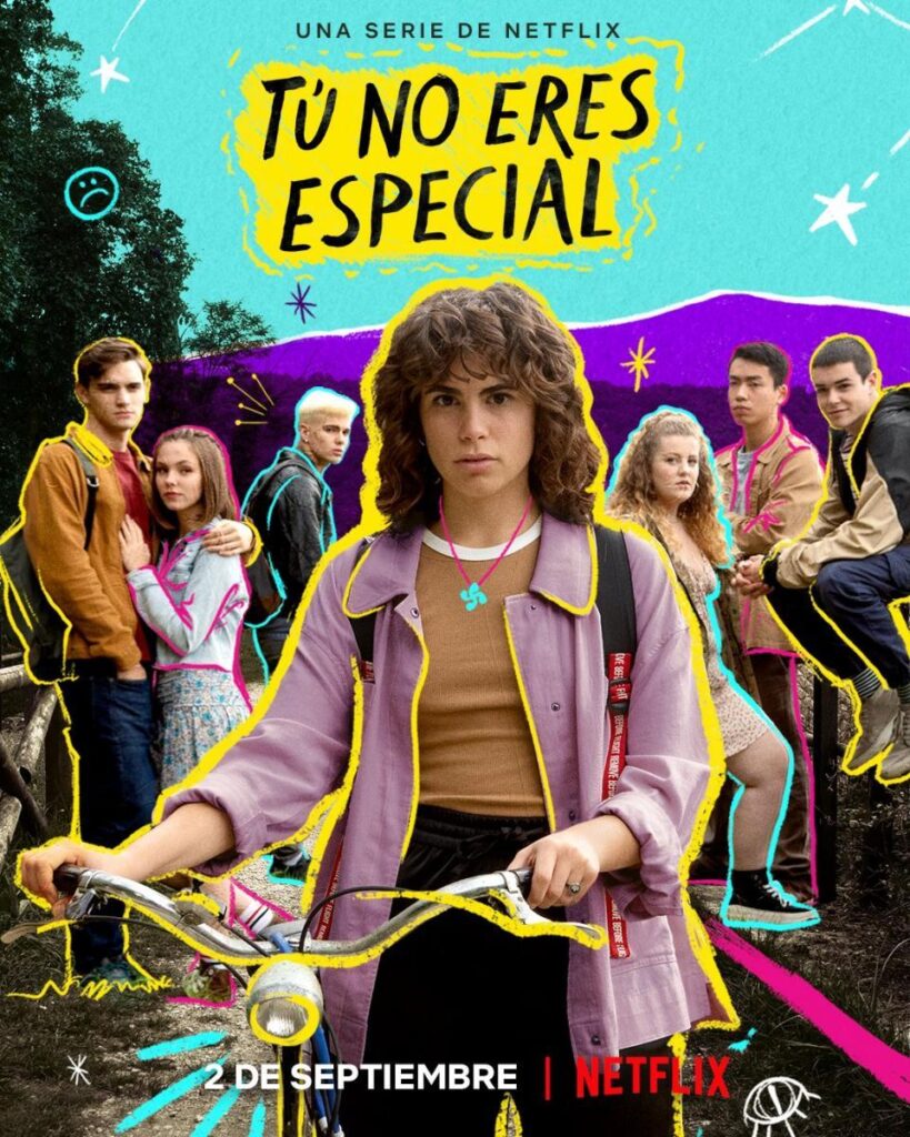 Tú No Eres Especial – Serie Netflix 2022
