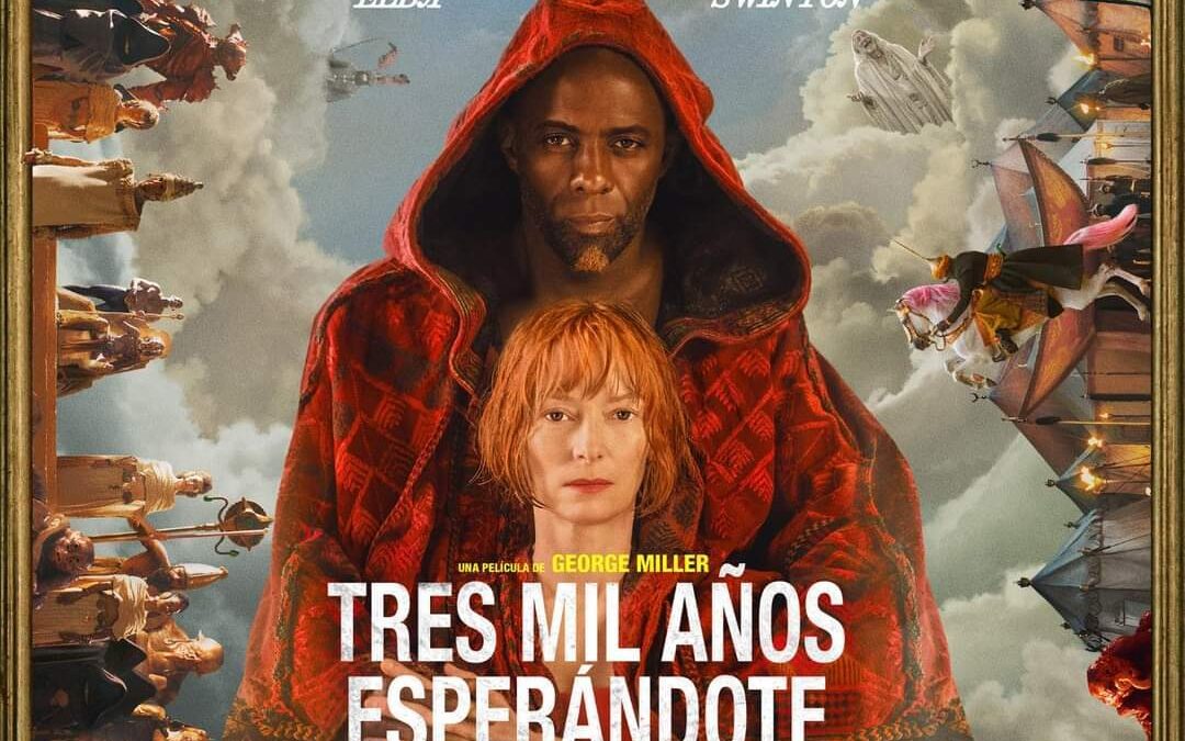 Tres Mil Años Esperándote – Crítica de la Película