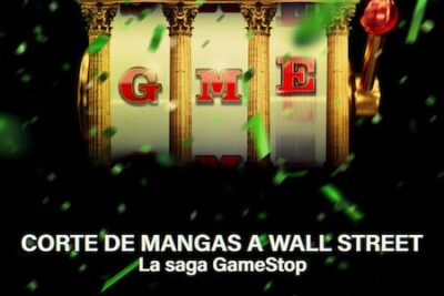 ‘Corte de Mangas a Wall Street: La Saga GameStop’ Documental en Netflix