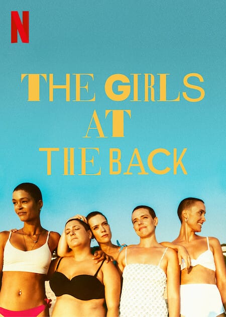 The Girls at the Back – Netflix Series – Trailer