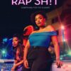‘Rap Sh*t’ Renewed for a Second Season