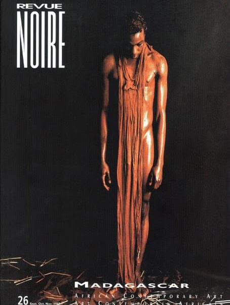 The Spirit of Revue Noire: A Founding Collection at HAKANTO CONTEMPORARY, Madagascar