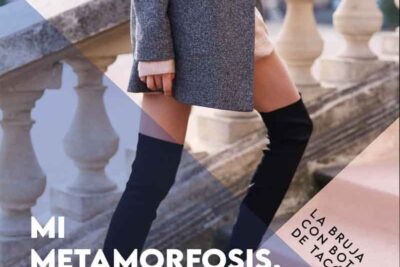 Mi Metamorfosis, de Niña Buena a Bruja con Estilo