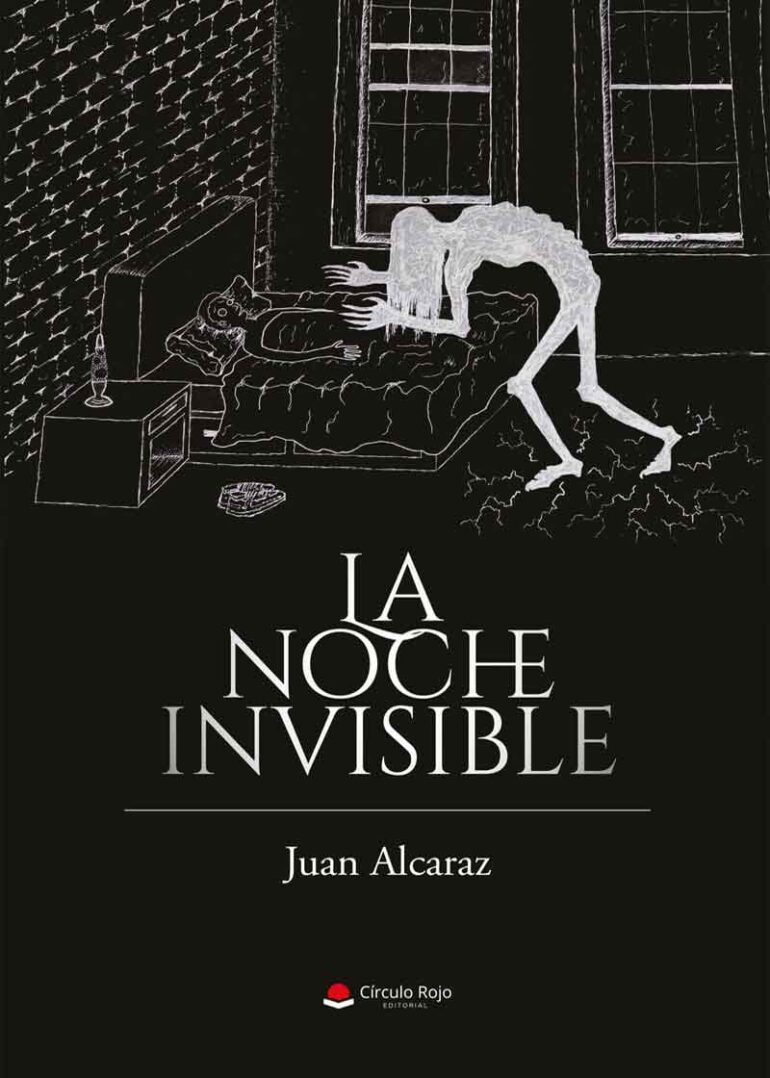 La Noche Invisible, de Juan Alcaraz