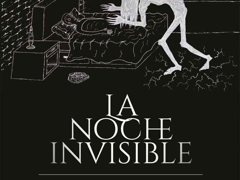 La Noche Invisible, de Juan Alcaraz