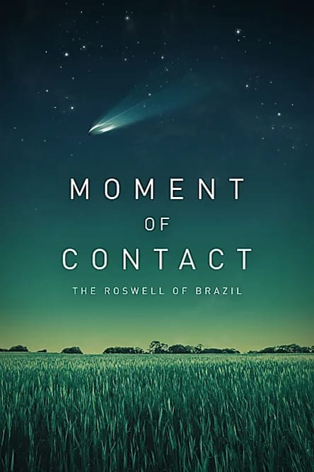 ‘Moment of Contact’ – A Documentary – Alien Visitations?
