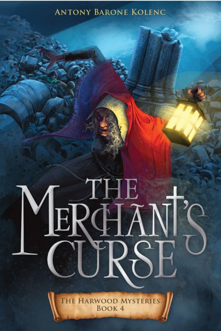 The Merchant’s Curse, by Antony Barone Kolenc