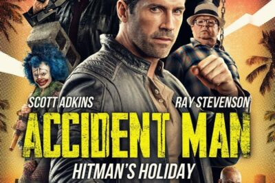 ‘Accident Man: Hitman’s Holiday’ – Película de Acción con Scott Adkins