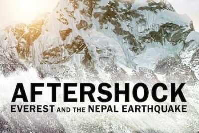 Réplicas: El terremoto en el Everest y Nepal – Serie Documental en Netflix