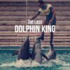 ‘The Last Dolphin King’ (2022) – A Netflix True Crime Documentary