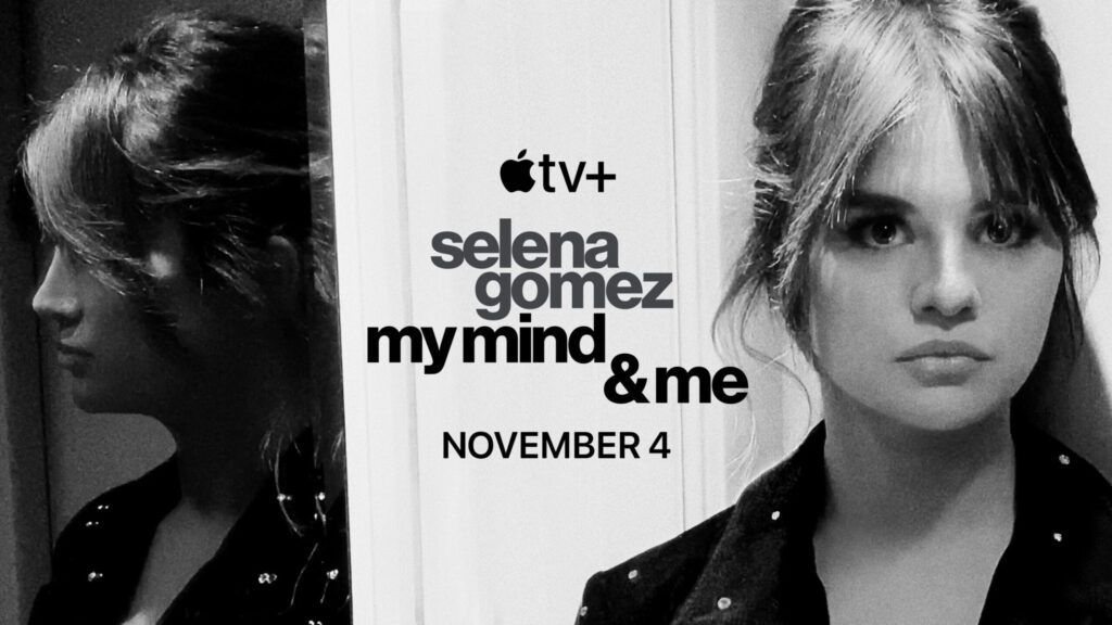 Selena Gomez: Mi Mente y Yo – Documental en Apple TV+