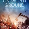 On Sacred Ground (2022) – Trailer de la Película