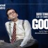 David Tennant in the Fictionhouse and Playful production of C.P. Taylor’s GOOD which will be broadcast via National Theatre Live to cinemas worldwide