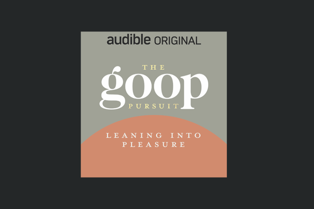 Gwyneth Paltrow’s goop Reaches Development Deal with Audible
