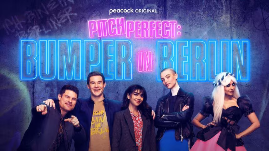 Pitch Perfect: Bumper in Berlin