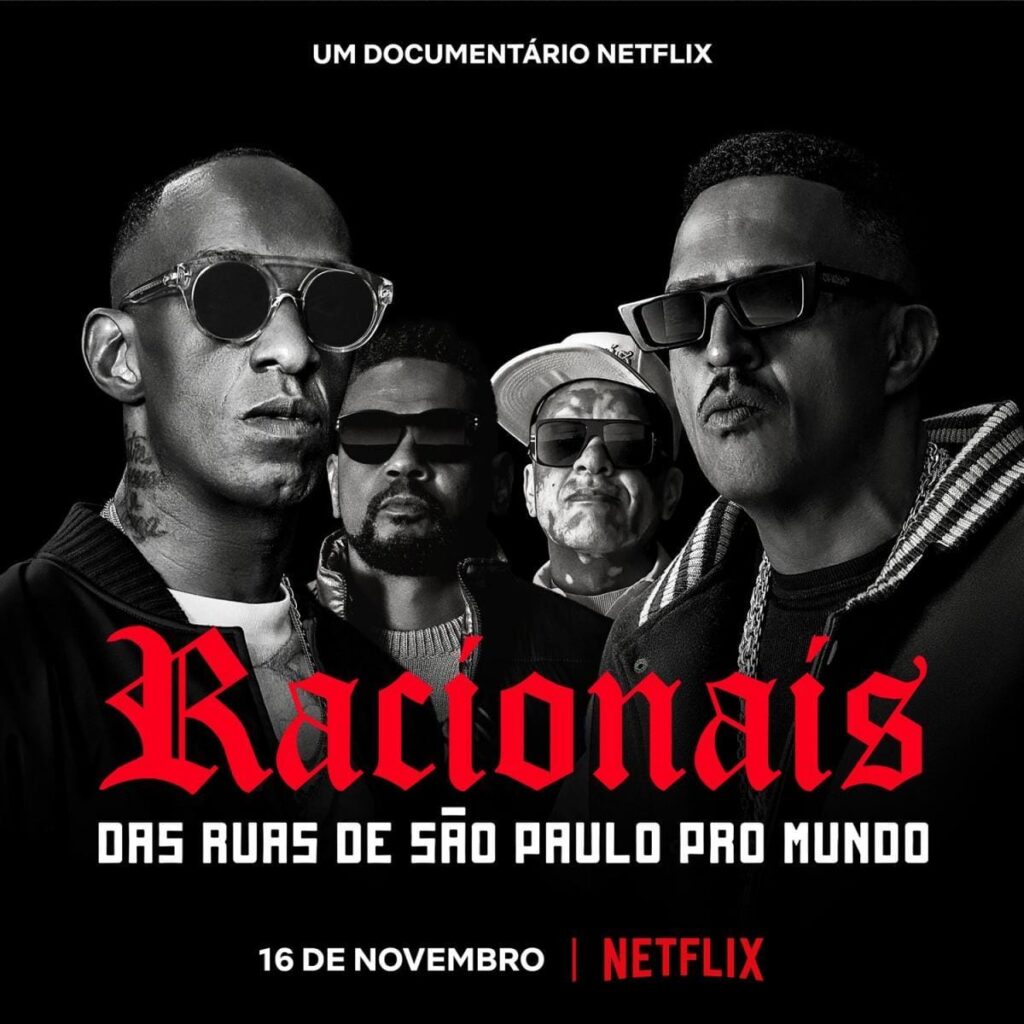 Racionais MC’s: De las Calles de São Paulo para el Mundo (2022) – Documental en Netflix